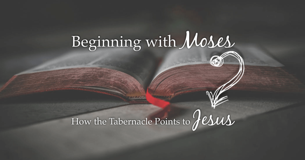 How the Tabernacle Points to Jesus