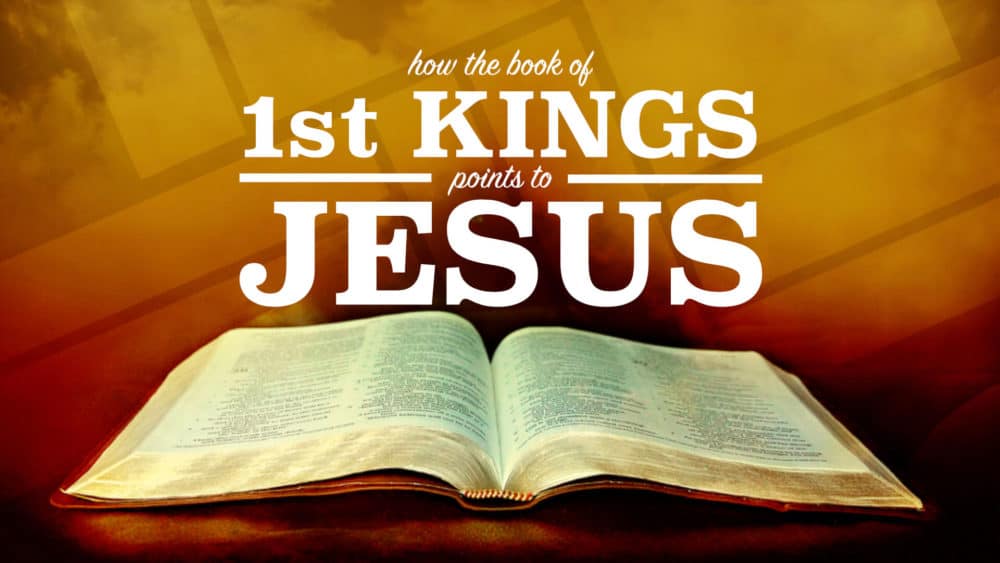 How 1 Kings Points to Jesus Image
