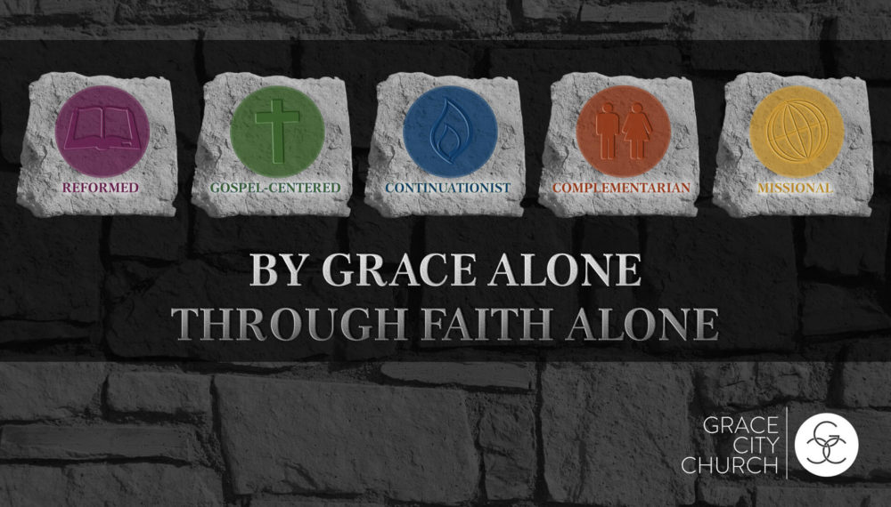 Reformed :: By Grace Alone Through Faith Alone