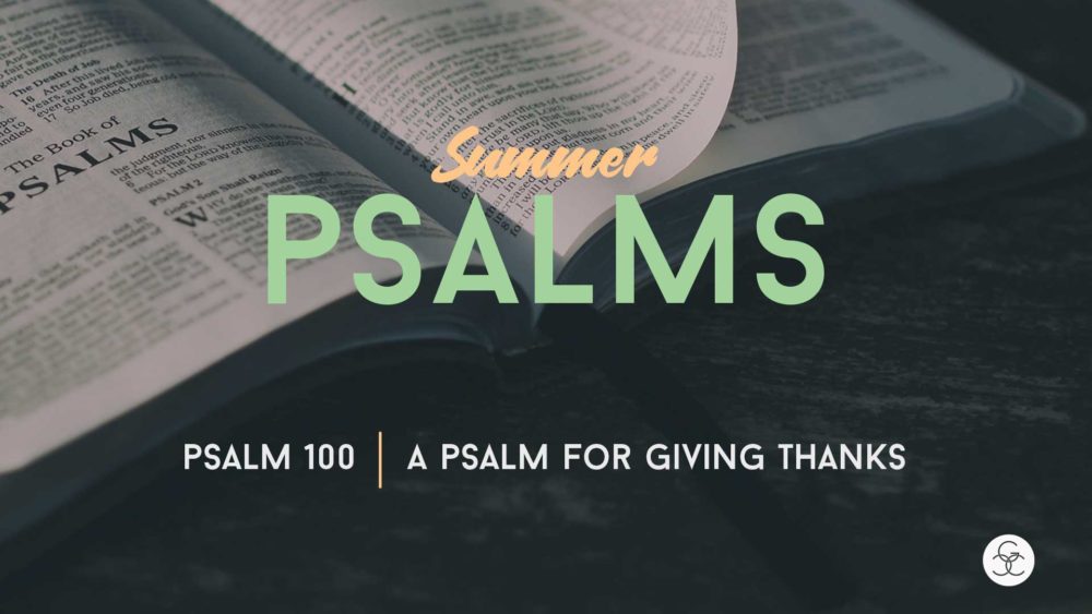A Psalm For Giving Thanks Image