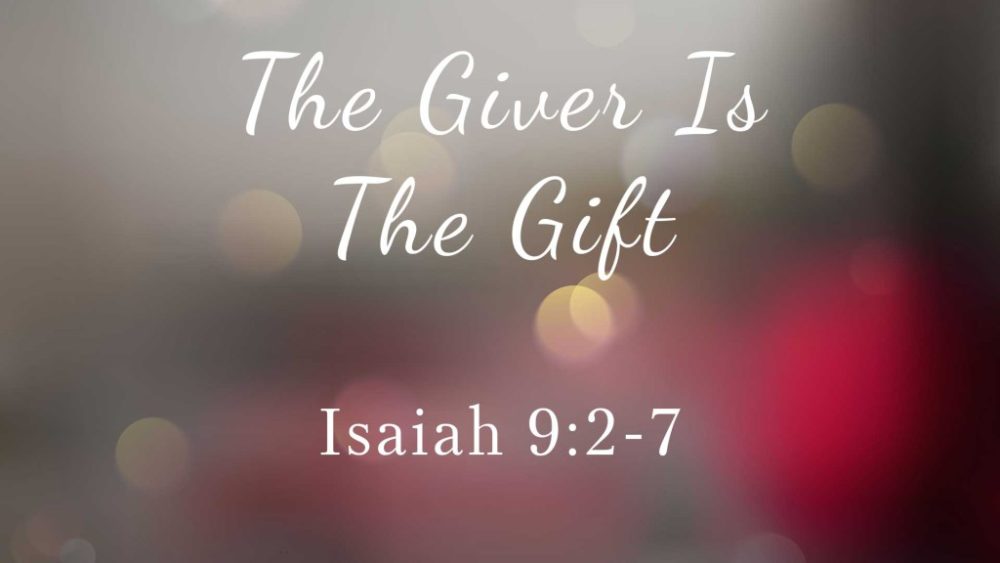 The Giver is the Gift Image