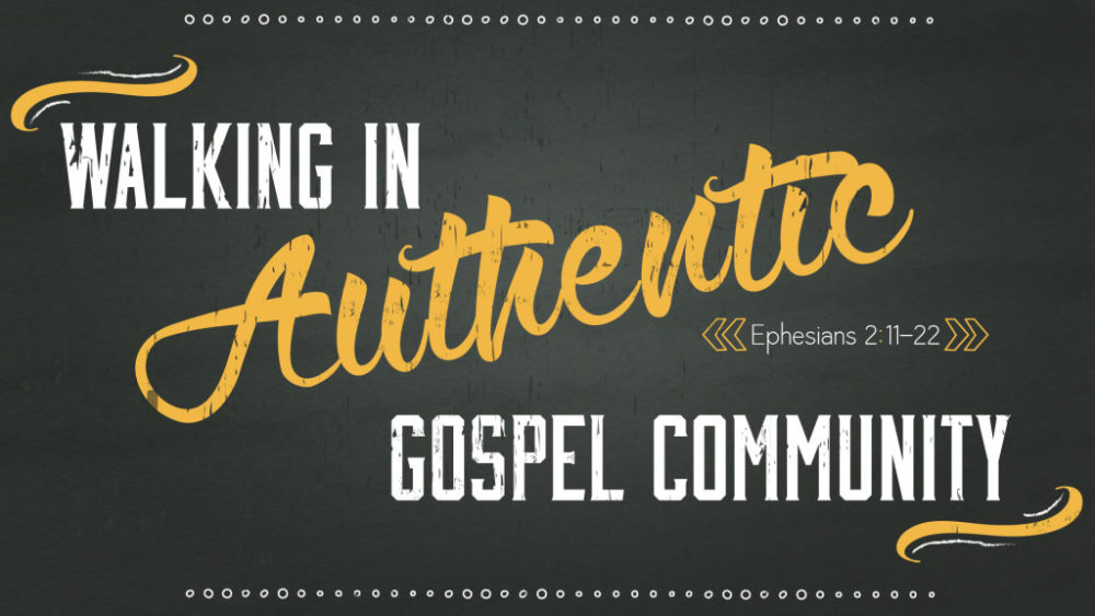 Walking in Authentic Gospel Community Image