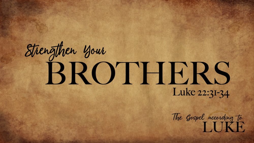 Strengthen Your Brothers Image