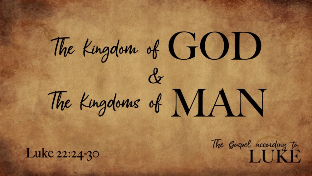 The Kingdom of God and the Kingdom of Man