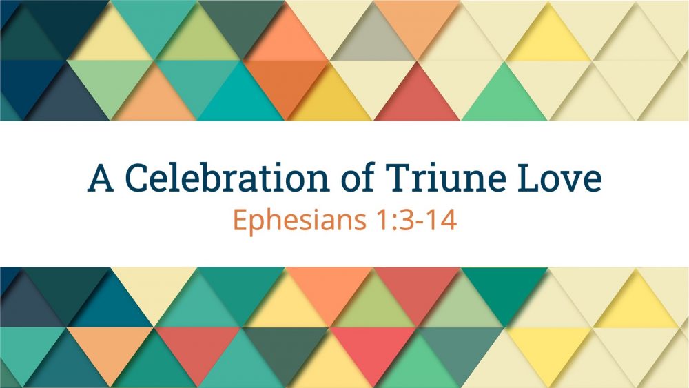 A Celebration of Triune Love Image
