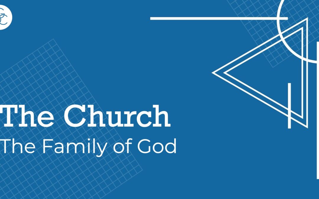 Message: “The Family of God” from Rob Chisholm