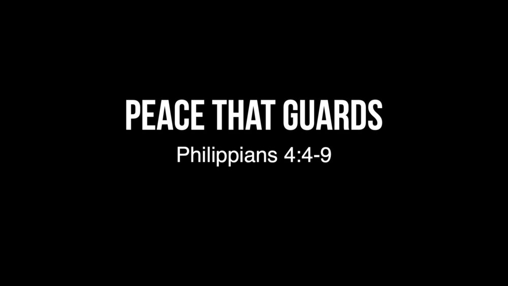 Peace That Guards