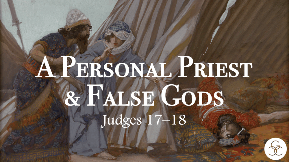 A Personal Priest & False Gods Image